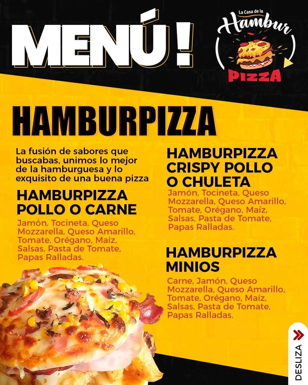 Hamburpizza Pollo o Carne